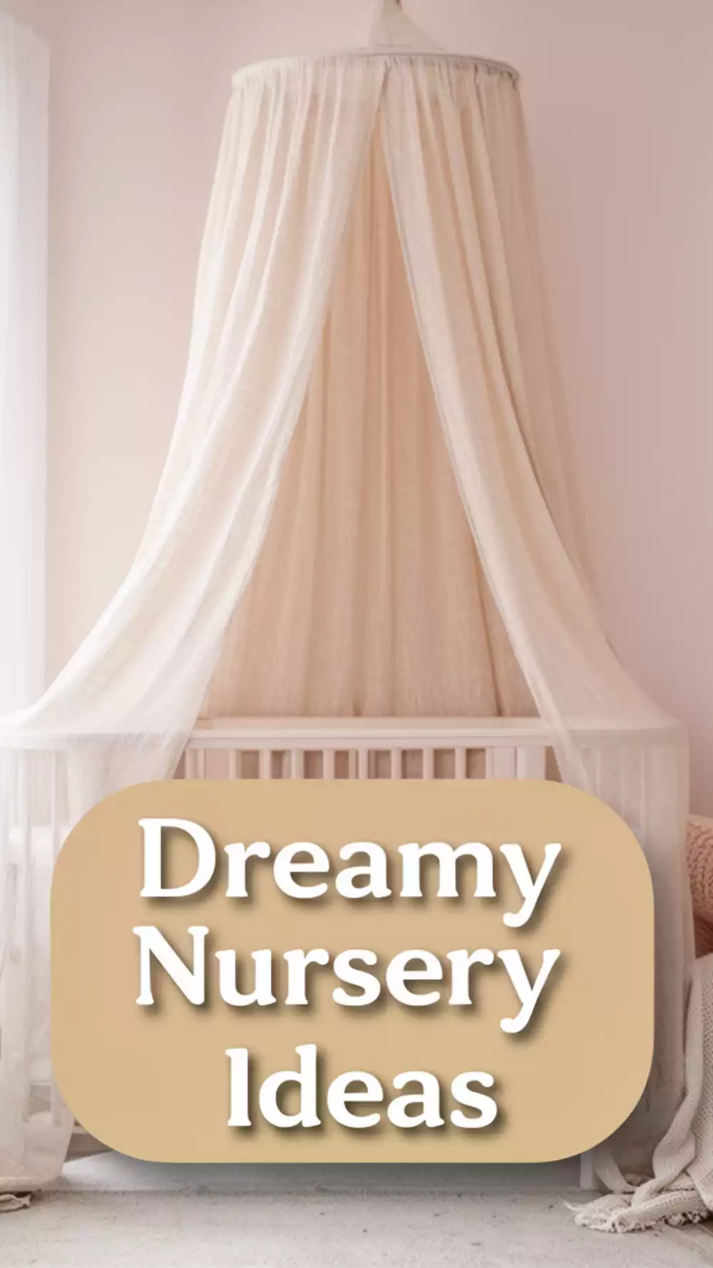Nursery Sheer Linen Canopy Draped From a Ceiling Hook Over the Cot for a Dreamy Look
